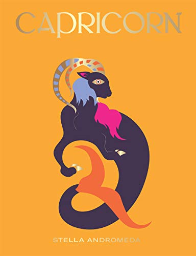 Capricorn: A Guide to Living Your Best Astrological Life (Hg Seeing Stars)