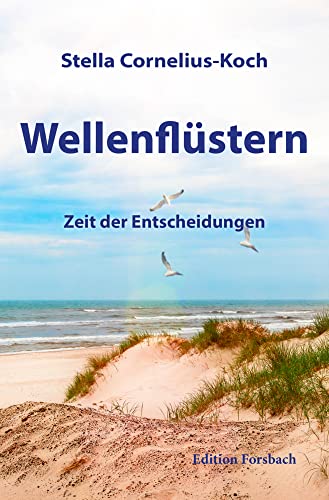Wellenflüstern: Zeit der Entscheidungen von Herder
