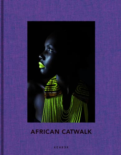 African Catwalk von Kehrer Verlag