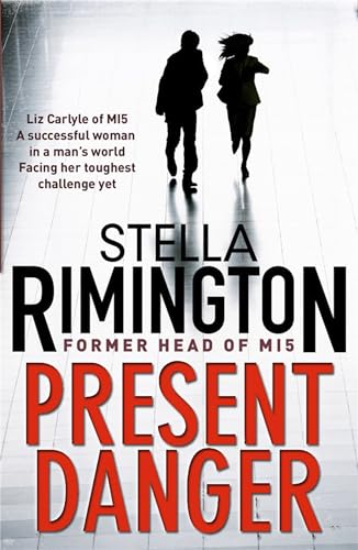 Present Danger von Stella Rimington