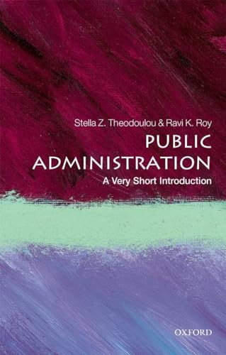 Public Administration: A Very Short Introduction (Very Short Introductions) von Oxford University Press