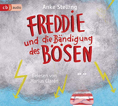 Freddie und die Bändigung des Bösen: Gekürzte Ausgabe, Lesung