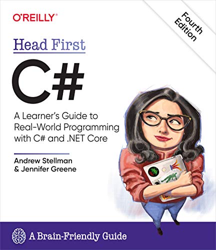 Head First C Sharp #: A Learner's Guide to Real-World Programming with C# and .NET Core