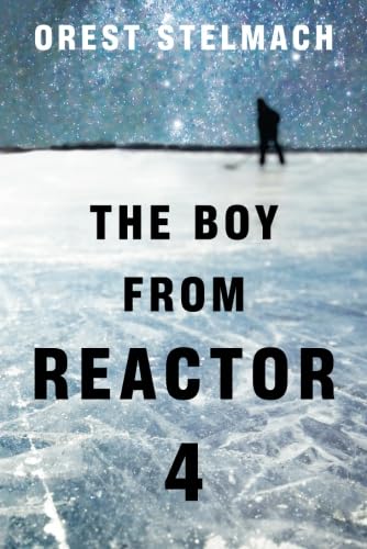The Boy from Reactor 4 (Nadia Tesla, Band 1) von Thomas & Mercer