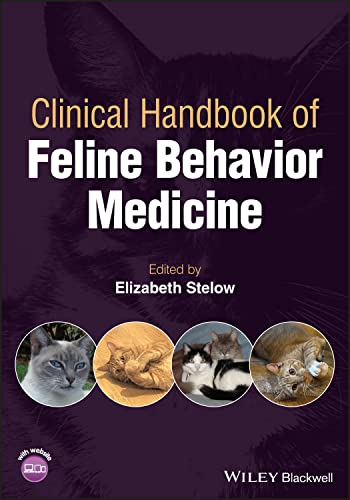 Clinical Handbook of Feline Behavior Medicine von Wiley-Blackwell