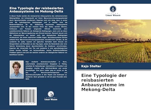 Eine Typologie der reisbasierten Anbausysteme im Mekong-Delta: DE von OmniScriptum