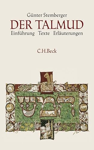 Der Talmud: Einführung, Texte, Erläuterungen von Beck C. H.