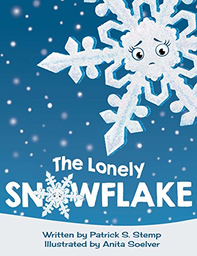 The Lonely Snowflake The Lonely Snowflake
