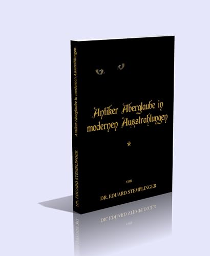 Antiker Aberglaube in moderner Ausstrahlung