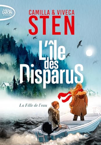 L'île des disparus - Tome 1 La fille de l'eau L'île des disparus - Tome 1 La fille de l'eau von MICHEL LAFON PO