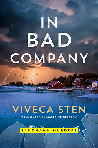 In Bad Company (Sandhamn Murders, Band 9)