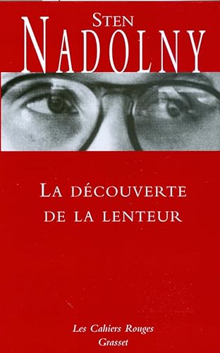 La découverte de la lenteur