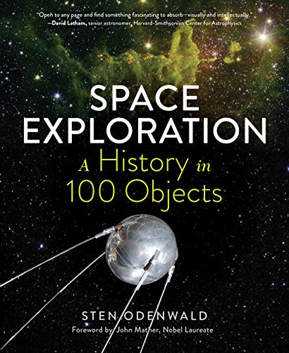 Space Exploration―A History in 100 Objects von Experiment