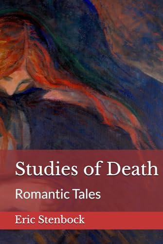 Studies of Death: Romantic Tales