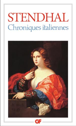 Chroniques italiennes (Garnier-Flammarion)