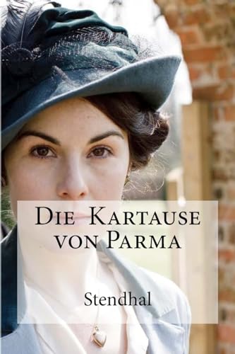 Die Kartause von Parma