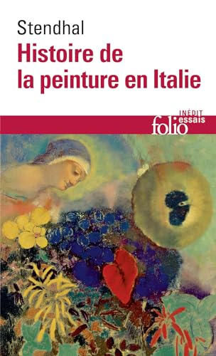 Histoire de la peinture en Italie (Folio Essais) von Folio