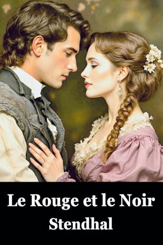 Le Rouge et le Noir Le Rouge et le Noir von Independently published