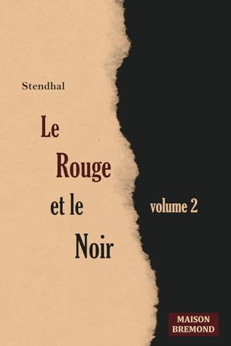 Le rouge et le noir (Illustré): Chronique du XIXe siècle, Volume 2 von Independently published
