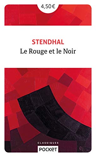 Le rouge et le noir: Chronique de 1830