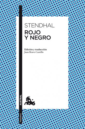 ROJO Y NEGRO(978): Edición y traducción de Juan Bravo Castillo (Clásica)