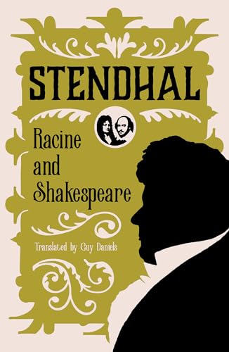 Racine and Shakespeare Racine and Shakespeare
