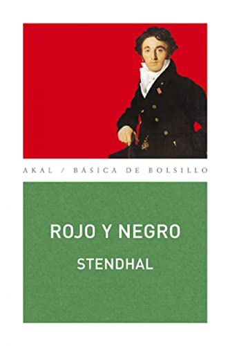 Rojo y negro (Básica de Bolsillo, Band 159) von Ediciones Akal