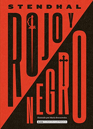 Rojo y negro (Clásicos ilustrados)
