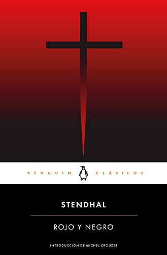 Rojo y negro: con introducción de un profesor emérito de La Sorbona (Penguin Clásicos) von PENGUIN CLASICOS