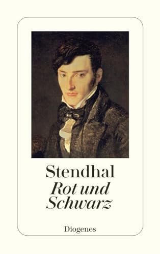 Rot und Schwarz: Eine Chronik des 19. Jahrhunderts (detebe)