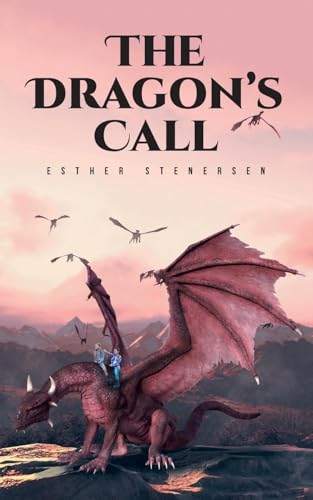 The Dragon's Call von Christian Faith Publishing
