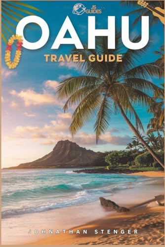 OAHU TRAVEL GUIDE: The Ultimate Companion for Your Island Adventure (JS GUIDES) von Independently published