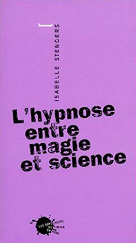 L'Hypnose entre magie et silence von EMPECHEURS