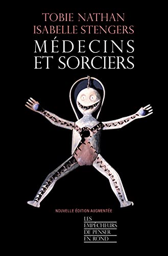 Médecins et sorciers (Édition augmentée)