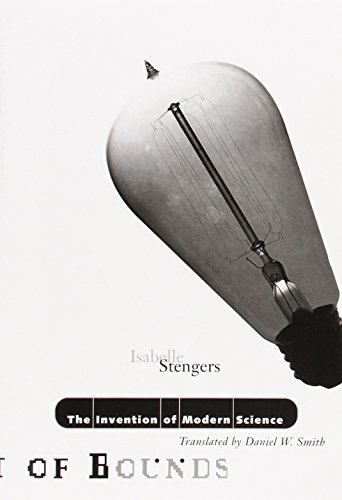 The Invention of Modern Science: Volume 19 (Theory Out of Bounds)