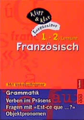 Französisch, 1. und 2. Lernjahr: Verben im Präsens - Fragen mit "Est-ce que ...?" - Objektpronomen (mit Vokabeltrainer)