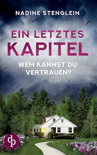 Ein letztes Kapitel: Wem kannst du vertrauen?
