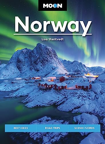 Moon Norway: Best Hikes, Road Trips, Scenic Fjords (Travel Guide) von Moon Travel
