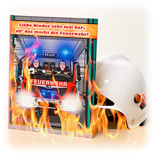 Liebe Kinder seht mal her, all’ das macht die Feuerwehr Liebe Kinder seht mal her, all’ das macht die Feuerwehr