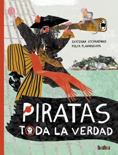 Piratas: Toda la verdad (No ficción) von TAKATUKA
