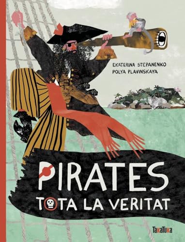 Pirates: Tota la veritat (No ficció) von TAKATUKA