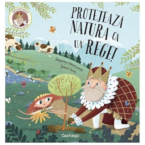 Protejeaza Natura Ca Un Rege! von Cartego