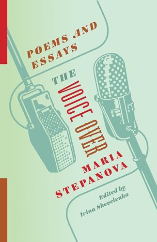 The Voice over: Poems and Essays (Russian Library) von Columbia University Press