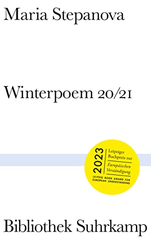 Winterpoem 20/21: Leipziger Buchpreis zur Europäischen Verständigung 2023 (Bibliothek Suhrkamp) von Suhrkamp Verlag