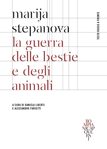 La guerra delle belve e degli animali. Testo russo a fronte (CapoVersi) von Bompiani