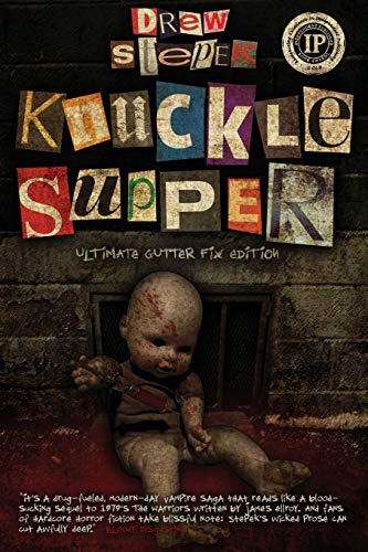 Knuckle Supper: Ultimate Gutter Fix Edition von Blood Bound Books