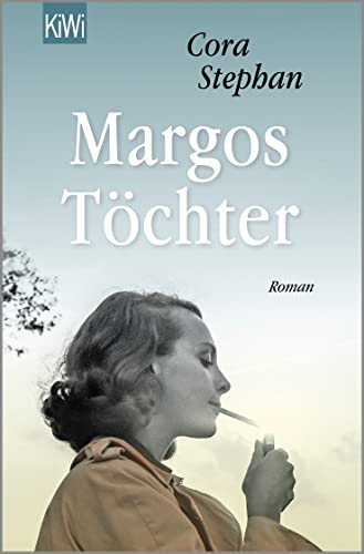 Margos Töchter: Roman von KiWi-Taschenbuch