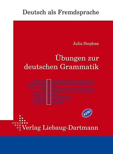 Übungen zur deutschen Grammatik von Liebaug-Dartmann