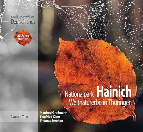 Nationalpark Hainich: Weltnaturerbe in Thüringen (Alte Buchenwälder Deutschlands)