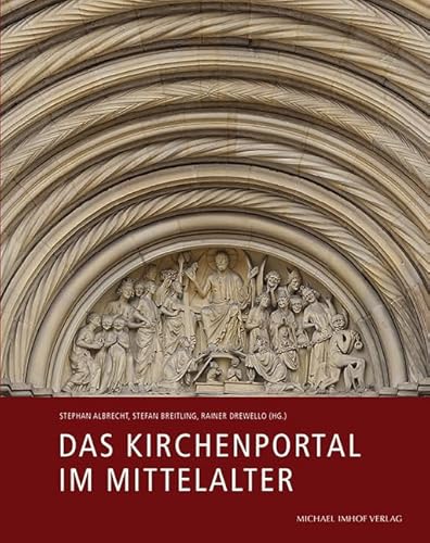 Das Kirchenportal im Mittelalter